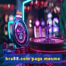 bra88.com paga mesmo