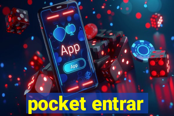 pocket entrar