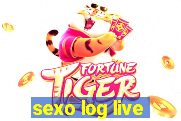 sexo log live