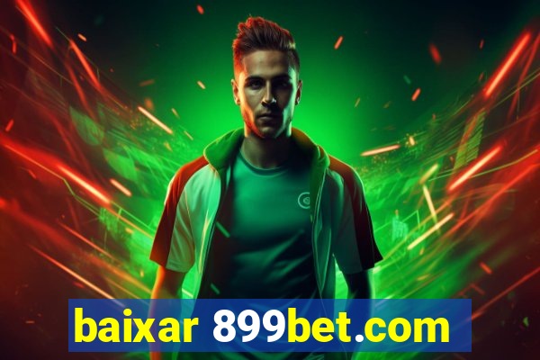 baixar 899bet.com