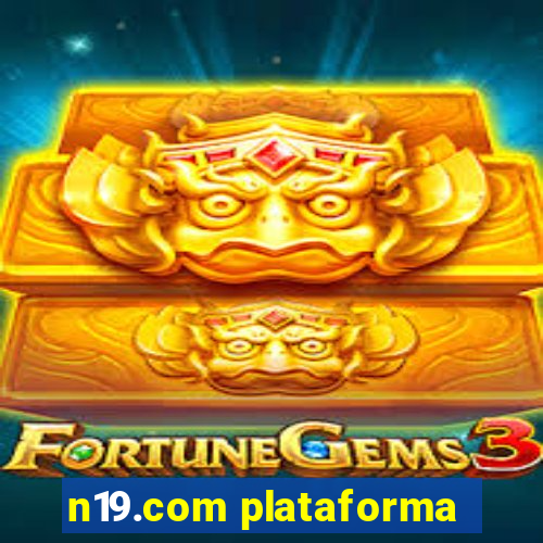 n19.com plataforma