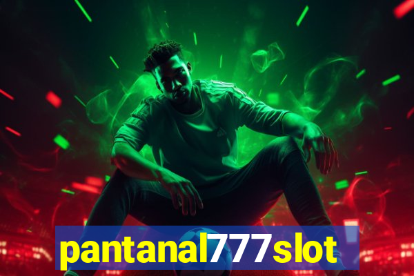 pantanal777slots.com