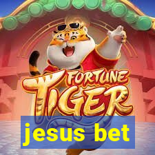 jesus bet