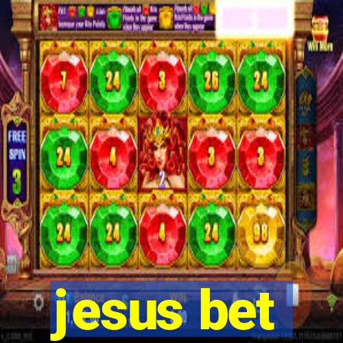 jesus bet