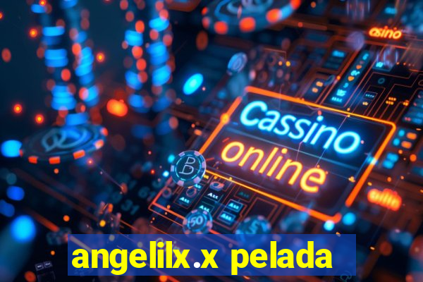 angelilx.x pelada