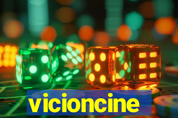 vicioncine