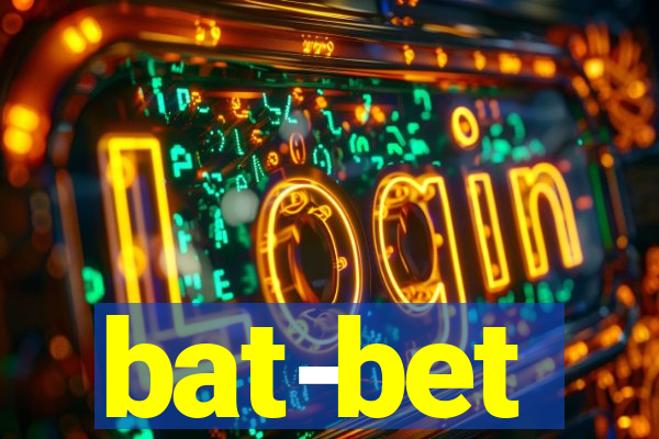 bat-bet