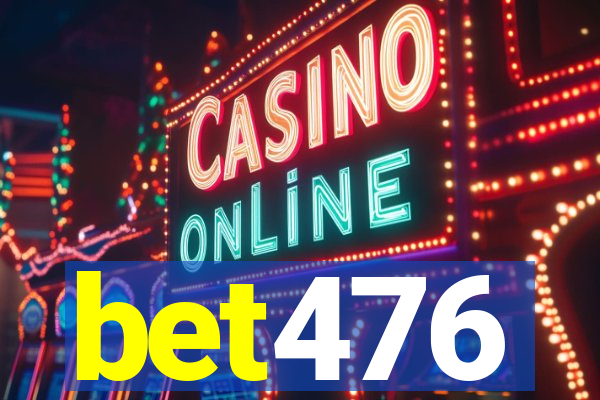 bet476