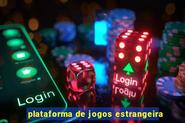 plataforma de jogos estrangeira