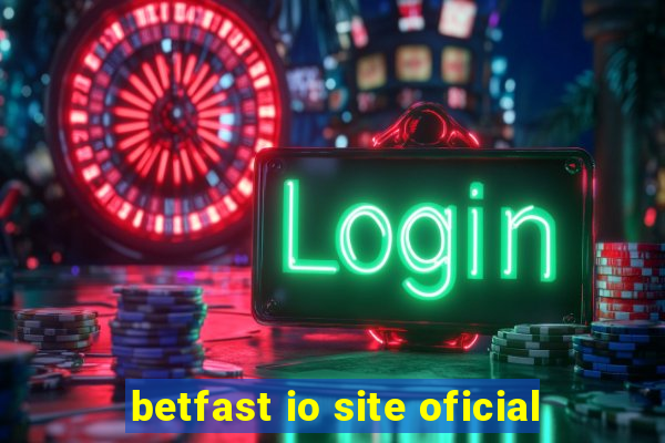 betfast io site oficial