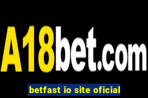 betfast io site oficial