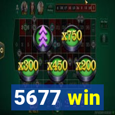 5677 win