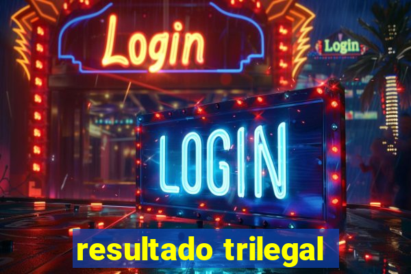 resultado trilegal