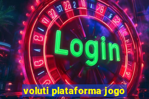 voluti plataforma jogo