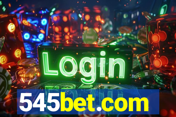 545bet.com