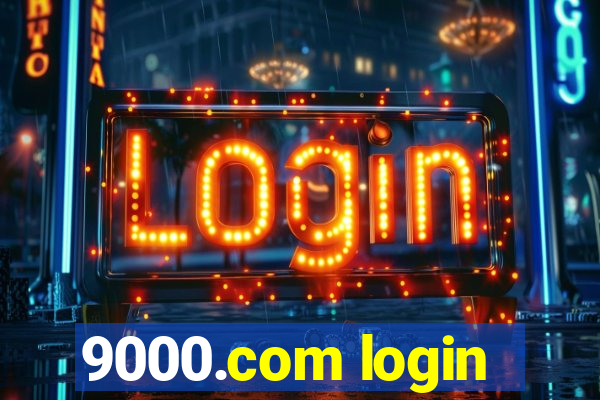 9000.com login