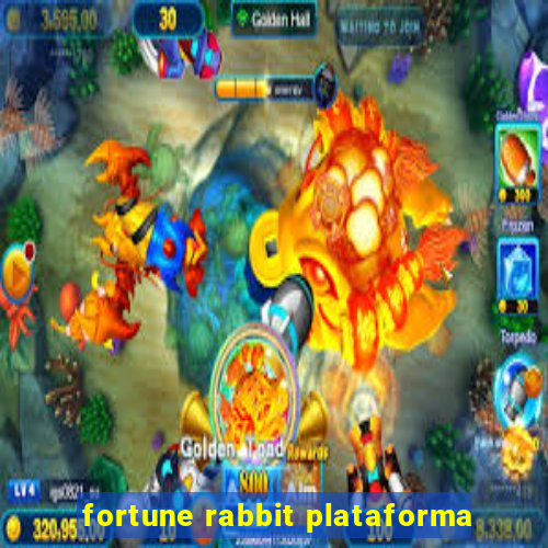 fortune rabbit plataforma