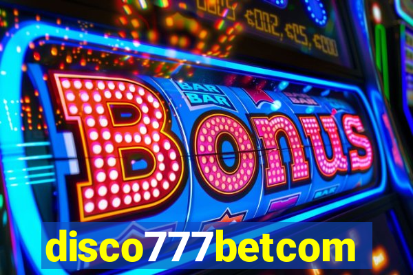 disco777betcom