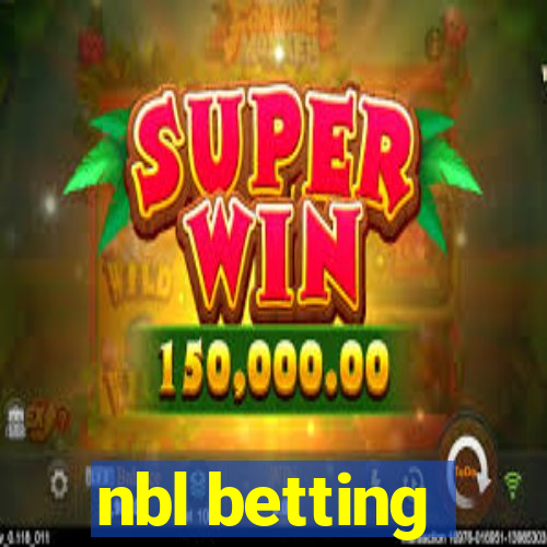 nbl betting