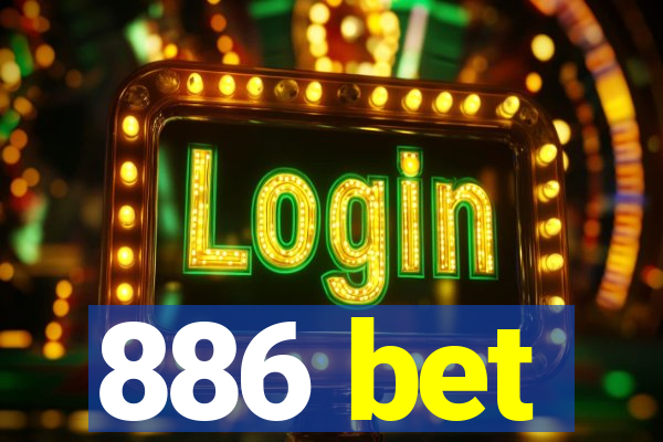 886 bet