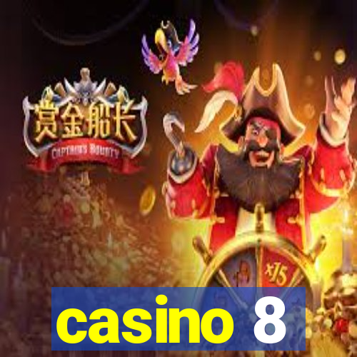 casino 8