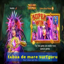 tabua de mare surfguru