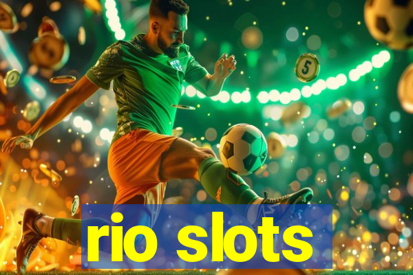 rio slots