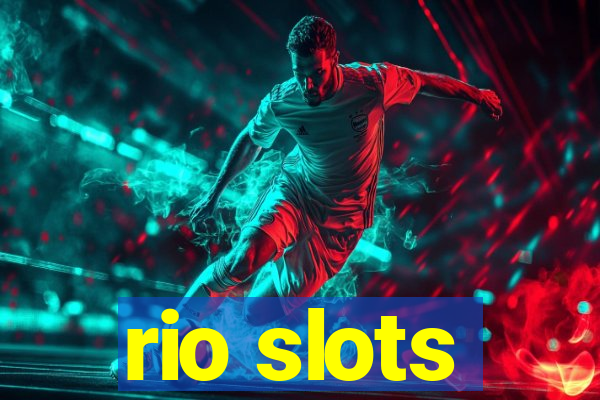 rio slots