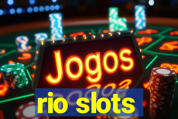 rio slots