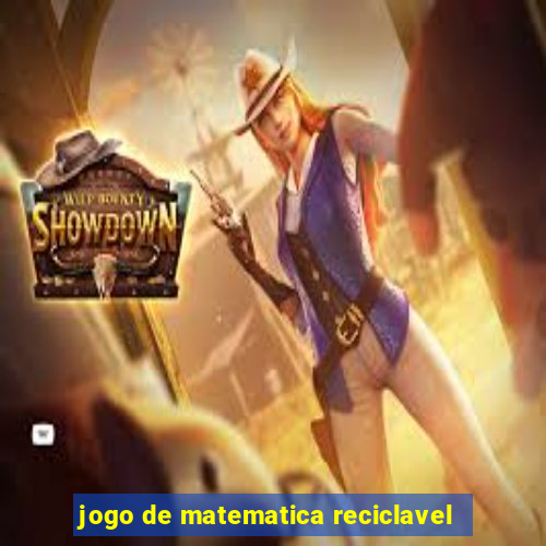 jogo de matematica reciclavel