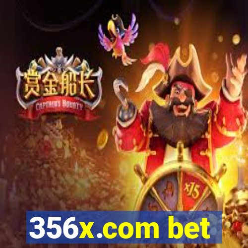 356x.com bet