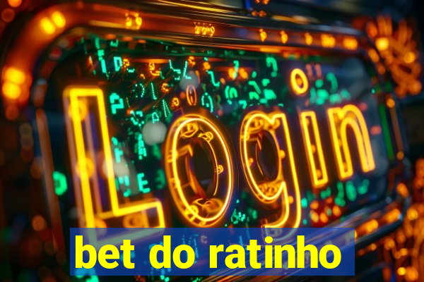 bet do ratinho