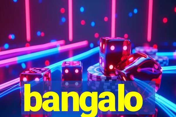 bangalo