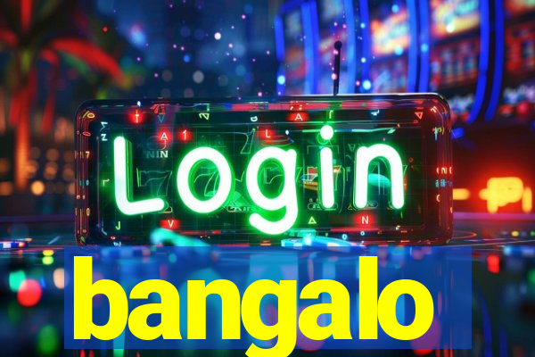 bangalo