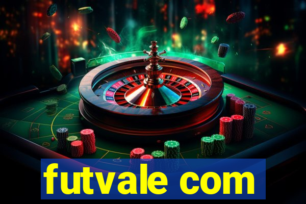 futvale com