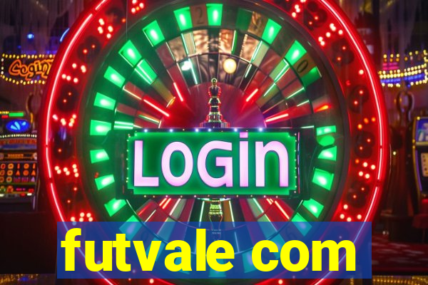 futvale com