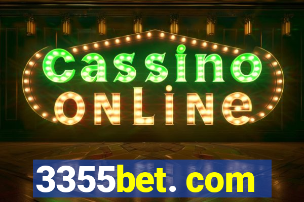 3355bet. com