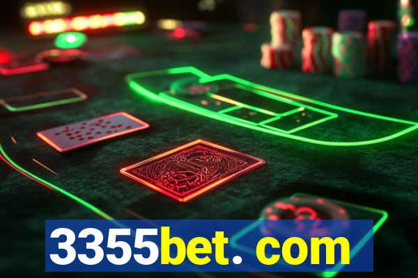 3355bet. com