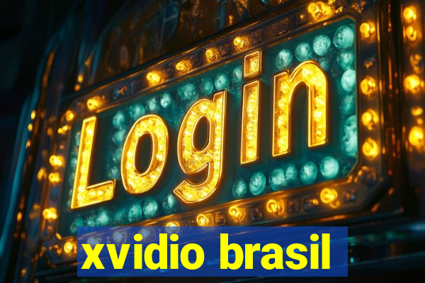 xvidio brasil