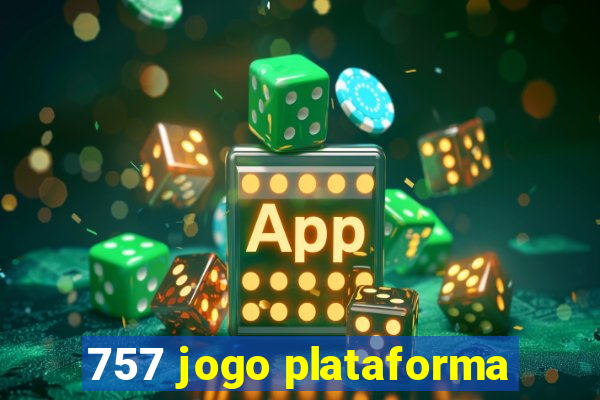 757 jogo plataforma