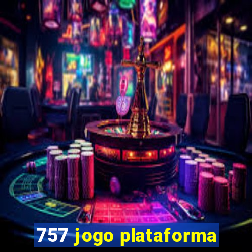 757 jogo plataforma