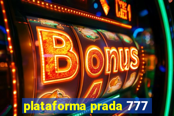 plataforma prada 777