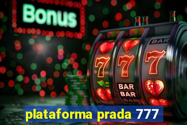 plataforma prada 777