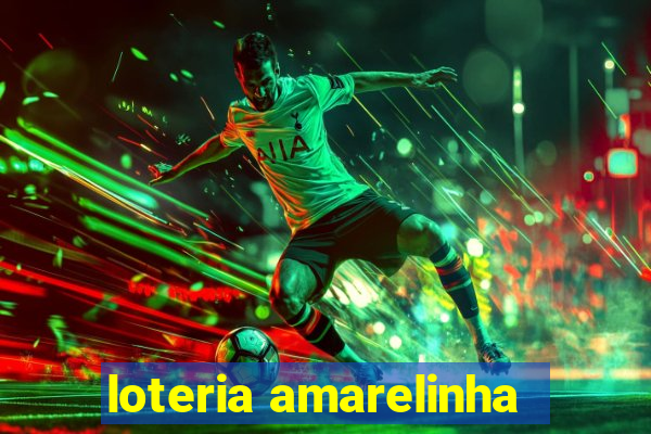 loteria amarelinha