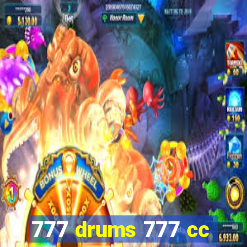 777 drums 777 cc