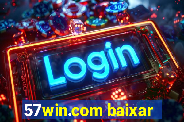 57win.com baixar