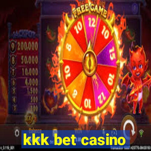 kkk bet casino