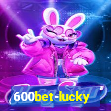 600bet-lucky