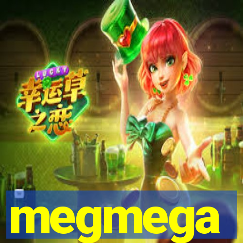 megmega