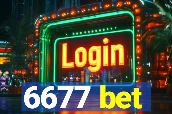 6677 bet